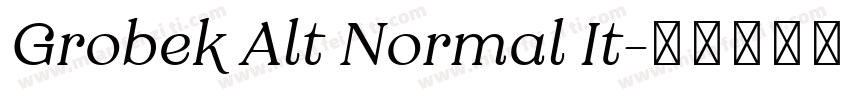 Grobek Alt Normal It字体转换